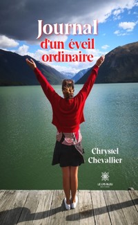 Journal d’un éveil ordinaire - Chrystel Chevallier - ebook