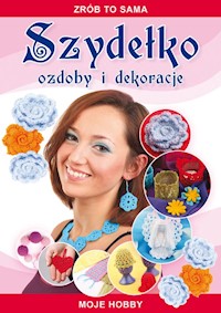 Szydełko Ozdoby i dekoracje - Beata Guzowska - książka