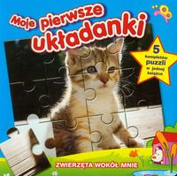 Moje pierwsze układanki Zwierzęta wokół mnie -  - książka