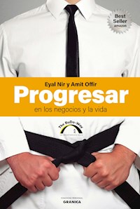 Progresar en los negocios y la vida - Eyal Nir - ebook