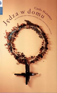 Jędza w domu - Cathi Hanauer - ebook