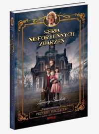 Przykry początek. Seria niefortunnych zdarzeń. Tom 1 - Lemony Snicket, Brett Helquist - książka
