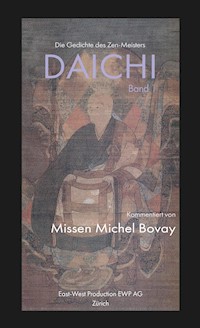 Die Gedichte des Zen Meisters DAICHI - Missen Michel Bovay - ebook