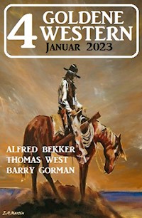 4 Goldene Western Januar 2023 - Alfred Bekker - ebook