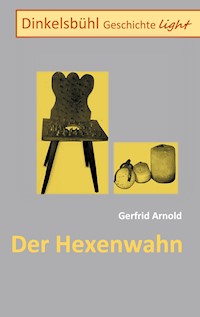Dinkelsbühl Geschichte light - Gerfrid Arnold - ebook