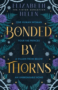 Bonded by Thorns - Helen Elizabeth - książka