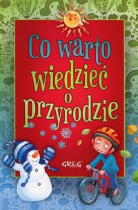 Co warto wiedzieć o przyrodzie - Michta Izabela - książka