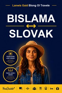 The Language Guide for Travelers - Bislama to Slovak - YouGuide - ebook