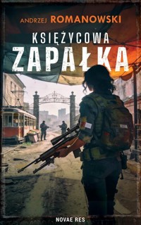 Księżycowa zapałka - Andrzej Romanowski - książka