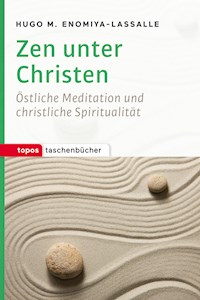 Zen unter Christen - Hugo M. Enomiya-Lassalle - ebook