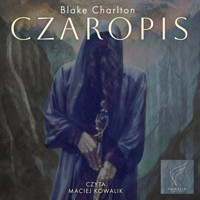 Czaropis - Blake Charlton - audiobook
