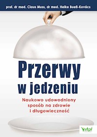 Przerwy w jedzeniu - Claus Muss - książka