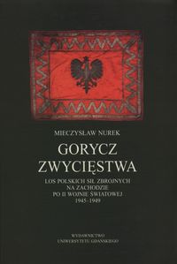 Gorycz zwycięstwa - Nurek Mieczysław - książka