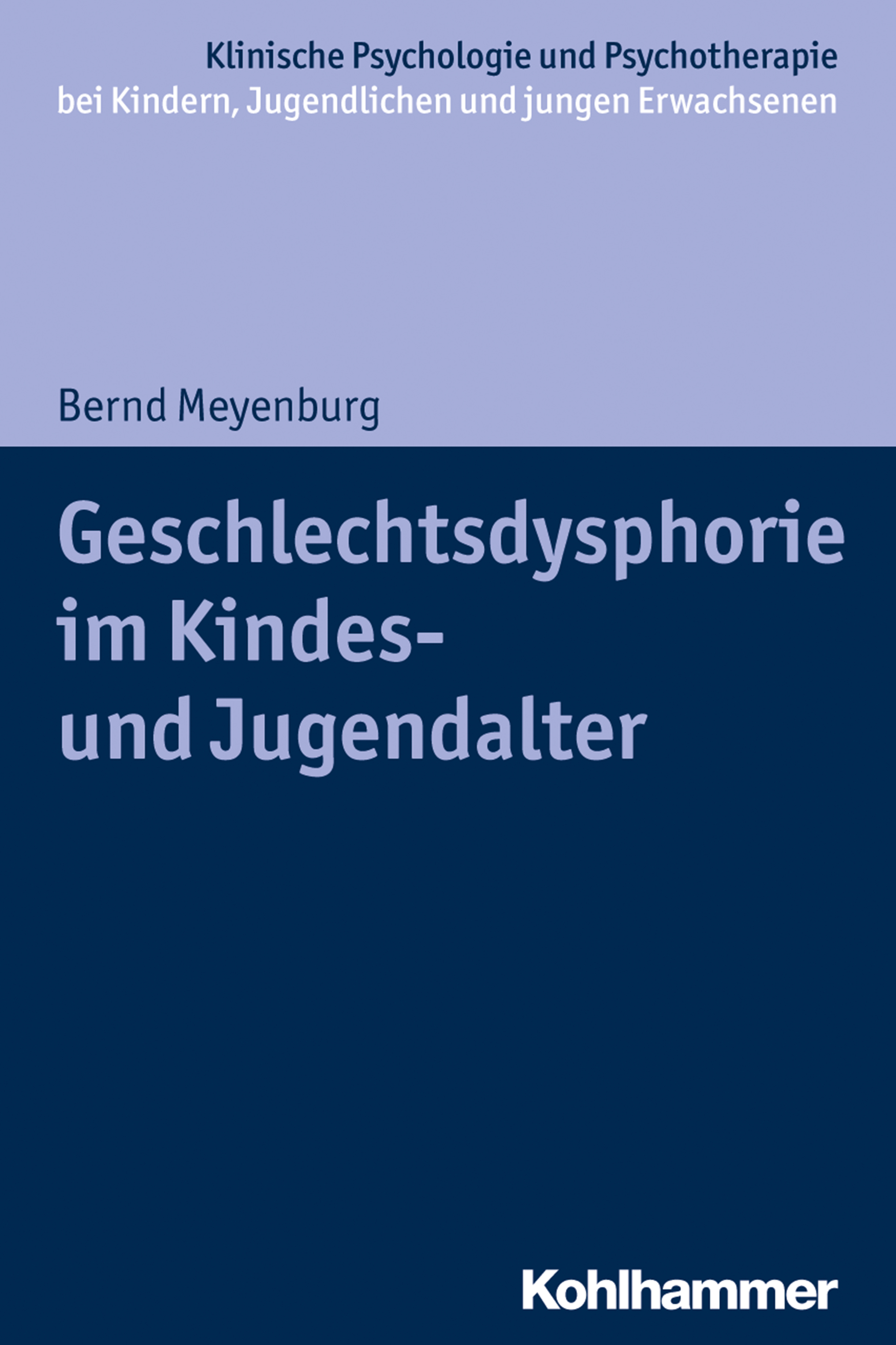 Geschlechtsdysphorie im Kindes- und Jugendalter - Bernd Meyenburg - ebook