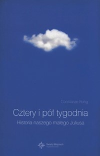 Cztery i pół tygodnia - Bohg Constanze - książka