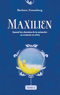 Maxilien - Barbara Zonenberg - ebook