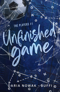 Unfinished game - Daria Nowak-Buffi - ebook + audiobook