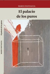 El palacio de los puros - Mario Panyagua - ebook