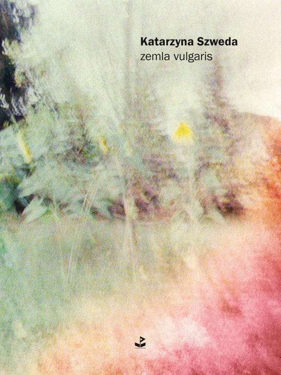 zemla vulgaris - Katarzyna Szweda - ebook + książka