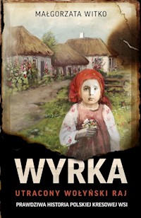Nasza Wyrka - Witko Małgorzata - książka