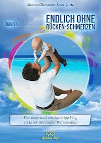 Endlich ohne Rückenschmerzen - Roman Alexander Saint-Juste - ebook