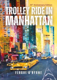 Trolley Ride in Manhattan - Fergal O'Byrne - ebook