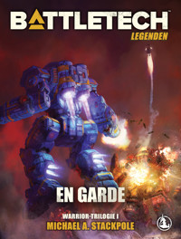BattleTech Legenden 05 - En Garde - Michael A. Stackpole - ebook