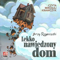 Lekko nawiedzony dom - Jerzy Rzymowski - ebook + audiobook