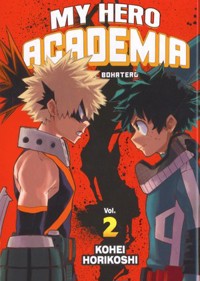 My Hero Academia - Akademia bohaterów. Tom 2 - Kohei Horikoshi - książka