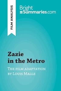Zazie in the Metro by Louis Malle (Film Analysis) - Bright Summaries - ebook