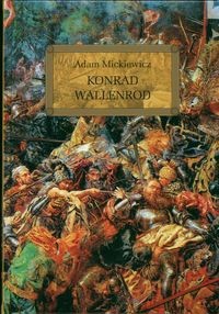 Konrad Wallenrod - Adam Mickiewicz - ebook + książka