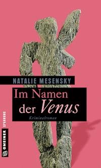 Im Namen der Venus - Natalie Mesensky - ebook
