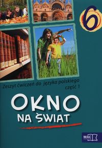 Okno na świat 6 Zeszyt ćwiczeń Część 1 - Herman Wilga, Wojtyra Ewa - książka