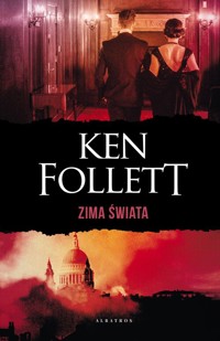 Zima świata. - Ken Follett - książka