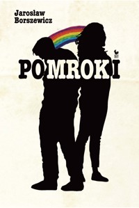 Pomroki - Jarosław Borszewicz - ebook + książka