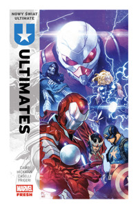 Nowy świat Ultimate. Ultimates. Tom 1 - Jonathan Hickman, Stefano Caselli, Juan Frigeri, Deniz Camp - książka