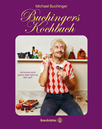 Buchingers Kochbuch - Michael Buchinger - ebook