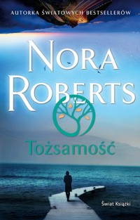 Tożsamość - Nora Roberts - ebook + audiobook + książka