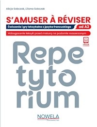 S'amuser A Reviser Ćwiczenia i gry leksykalne z języka francuskiego A2 - Sobczak Alicja, Sobczak Liliana - książka
