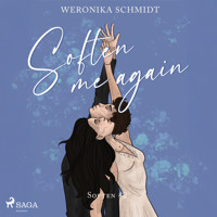 Soften me again. Soften #2 - Weronika Schmidt - ebook + audiobook