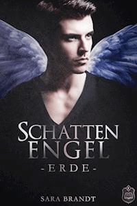 Schattenengel - Sara Brandt - ebook