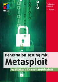 Penetration Testing mit Metasploit - Sebastian Brabetz - ebook