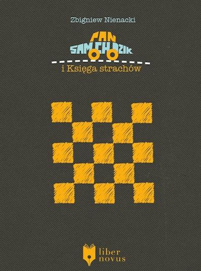 Okładka książki Pan Samochodzik. Pan Samochodzik i Księga strachów
