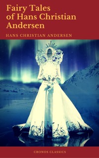 Fairy Tales of Hans Christian Andersen (Best Navigation, Active TOC)  (Cronos Classics) - Hans Christian Andersen - ebook