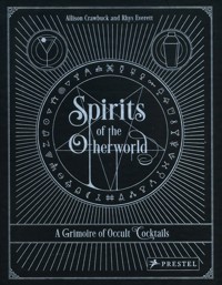 Spirits of the Otherworld - Crawbuck Allison, Everett Rhys - książka