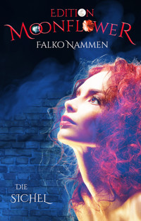 Die Sichel - Falko Nammen - ebook