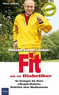 Fit wie ein Diabetiker - Hans, Lauber - ebook