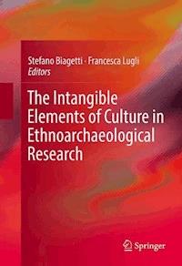 The Intangible Elements of Culture in Ethnoarchaeological Research -  - ebook