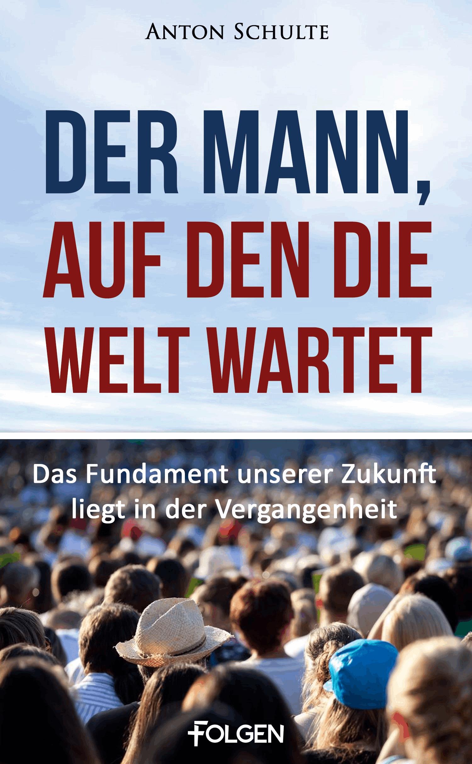 Der Mann, auf den die Welt wartet