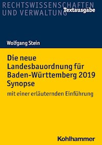 Die neue Landesbauordnung für Baden-Württemberg 2019 Synopse - Wolfgang Stein - ebook